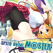 Speed Anime M@ster