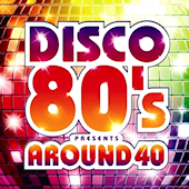 Disco 80's Around 40